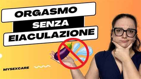 orgasmi senza fine|Come avere un orgasmo senza eiaculazione: Guida Step by Step.